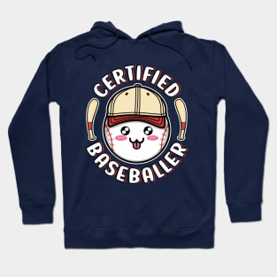 Certified Baseballer Kawaii Baseball Fan Hoodie